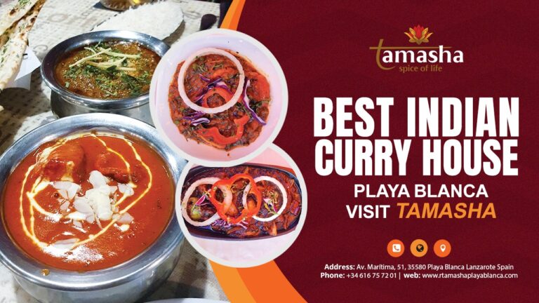 Best Indian Curry House in Playa Blanca – Visit TAMASHA